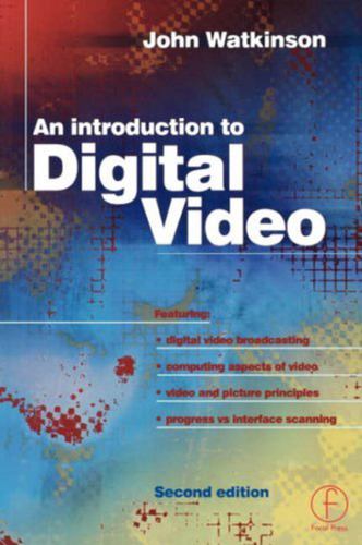 Introduction to Digital Video