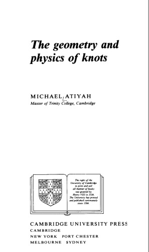 The Geometry and Physics of Knots