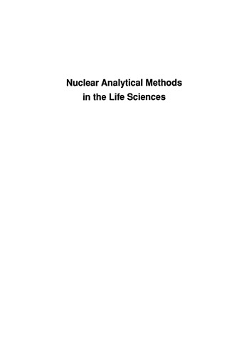 Nuclear Analytical Methods in the Life Sciences