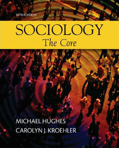 Sociology: The Core