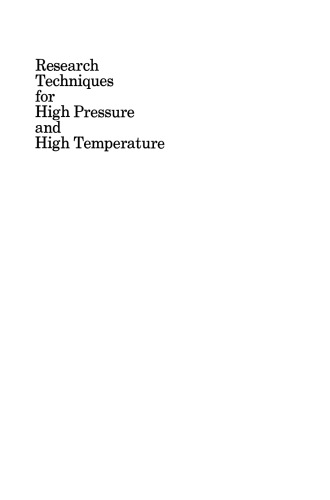 Research Techniques for High Pressure and High Temperature