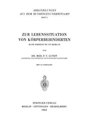 Zur Lebenssituation von Körperbehinderten: Eine Erhebung in Berlin