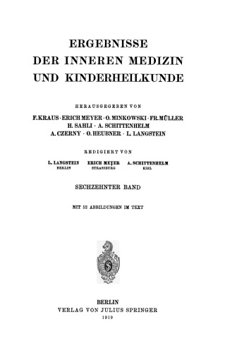 Ergebnisse der Inneren Medizin und Kinderheilkunde: Sechzehnter Band