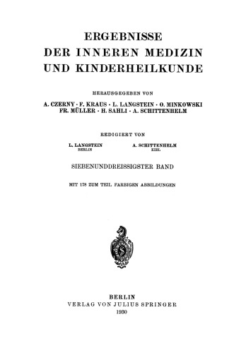 Ergebnisse der Inneren Medizin und Kinderheilkunde: Siebenunddreissigster Band