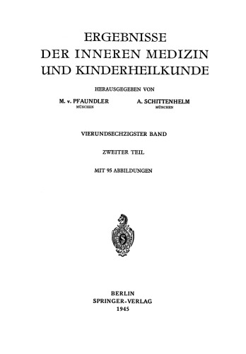 Ergebnisse der Inneren Medizin und Kinderheilkunde: Vierundsechzigster Band