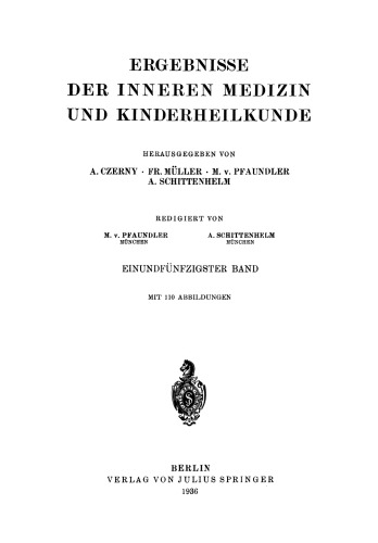 Ergebnisse der Inneren Medizin und Kinderheilkunde: Einundfünfzigster Band