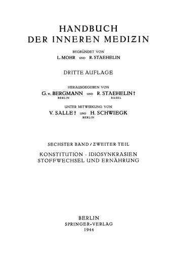 Konstitution · Idiosynkrasien Stoffwechsel und Ernährung: Sechster Band / Zweiter Teil