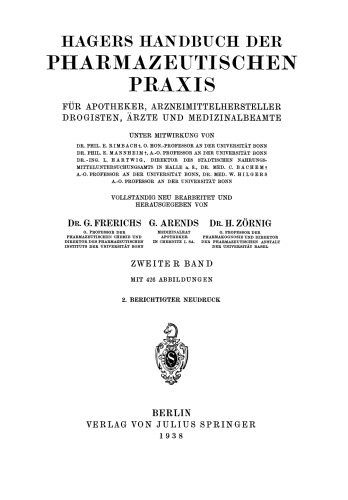 Hagers Handbuch der Pharmazeutischen Praxis: Für Apotheker, Arzneimittelhersteller Drogisten, Ärzte und Medizinalbeamte Zweiter Band