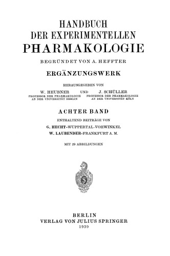 Handbuch der Experimentellen Pharmakologie: Achter Band