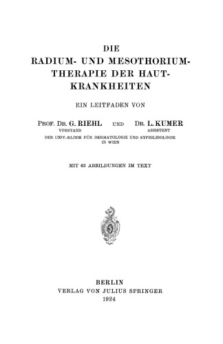 Die Radium- und Mesothoriumtherapie der Hautkrankheiten