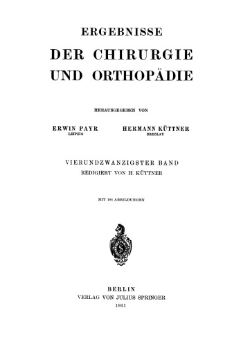 Ergebnisse der Chirurgie und Orthopädie: Vierundzwanzigster Band