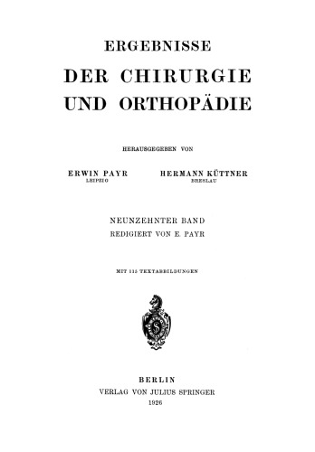 Ergebnisse der Chirurgie und Orthopädie: Neunzehnter Band