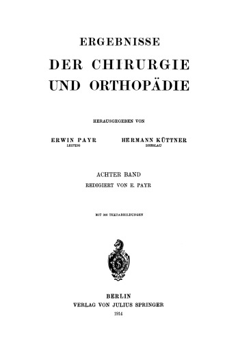 Ergebnisse der Chirurgie und Orthopädie: Achter Band