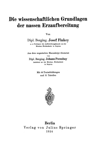 Die wissenschaftlichen Grundlagen der nassen Erzaufbereitung