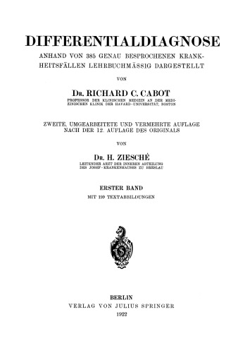 Differentialdiagnose: Anhand von 385 Genau Besprochenen Krankheitsfällen Lehrbuchmässig Dargestellt