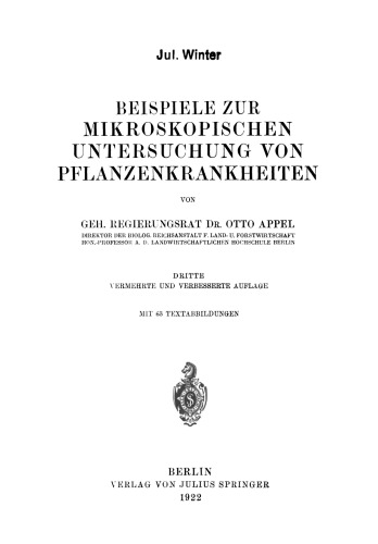 Beispiele zur mikroskopischen Untersuchung von Pflanzenkrankheiten