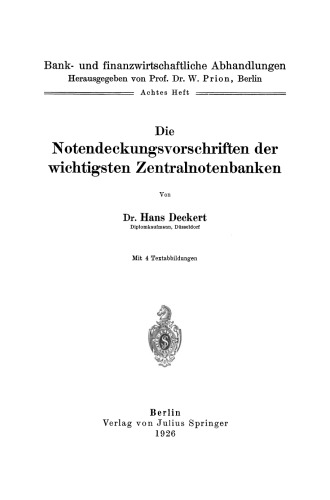 Die Notendeckungsvorschriften der wichtigsten Zentralnotenbanken