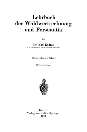 Lehrbuch der Waldwertrechnung und Forststatik