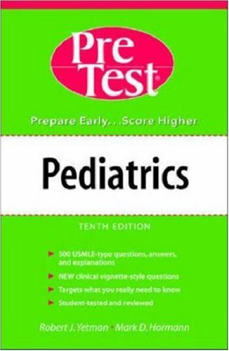 PreTest Self-Assessment and Review: Pediatrics