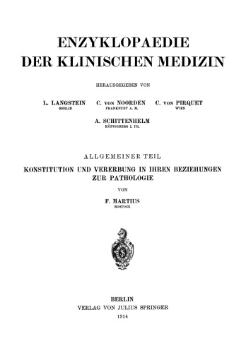 Konstitution und Vererbung in ihren Beziehungen zur Pathologie