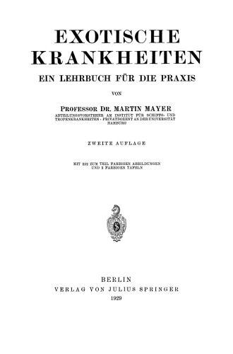 Exotische Krankheiten: Ein Lehrbuch für die Praxis