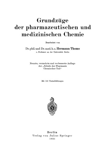 Grundzüge der pharmazeutischen und medizinischen Chemie