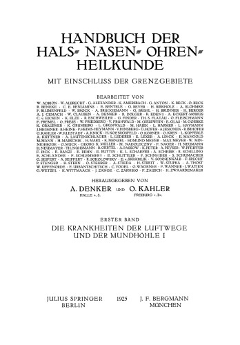 Die Krankheiten der Luftwege und der Mundhöhle: Erster Teil Anatomie · Entwicklungsgeschichte Physiologie · Untersuchungsmethoden