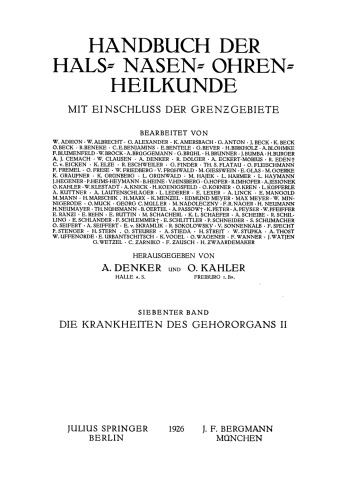 Die Krankheiten des Gehörorgans: Ƶweiter Teil Krankheiten des Äusseren, Mittleren und Inneren Ohres · Otosklerose · Tuberkulose · Syphilis · Tumoren des Ohres