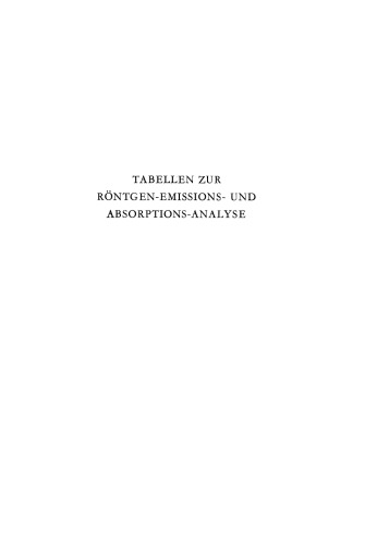 Tabellen zur Röntgen-Emissions- und Absorptions-Analyse