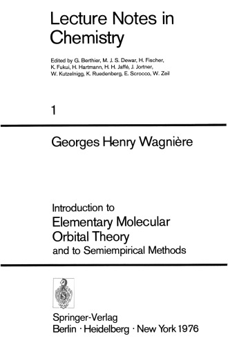 Introduction to Elementary Molecular Orbital Theory and to Semiempirical Methods