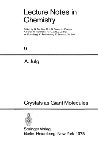 Crystals as Giant Molecules