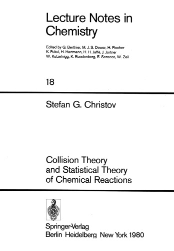 Collision Theory and Statistical Theory of Chemical Reactions