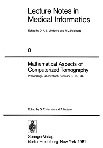 Mathematical Aspects of Computerized Tomography: Proceedings, Oberwolfach, February 10–16, 1980