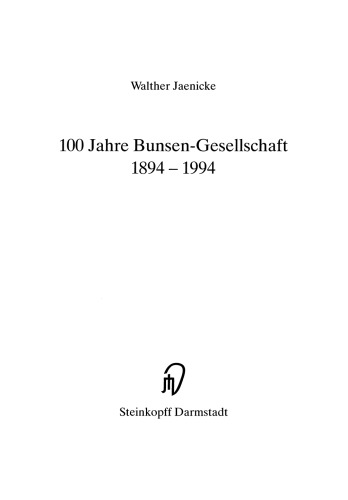 100 Jahre Bunsen-Gesellschaft 1894 – 1994