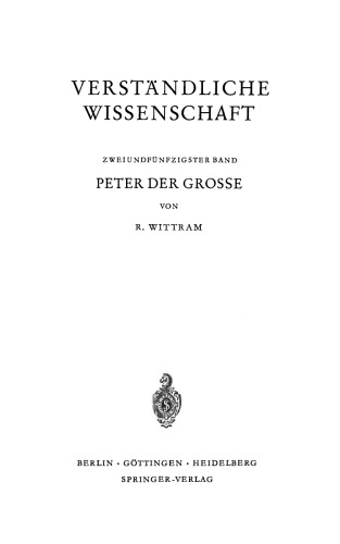 Peter der Grosse: Der Eintritt Russlands in die Neuzeit