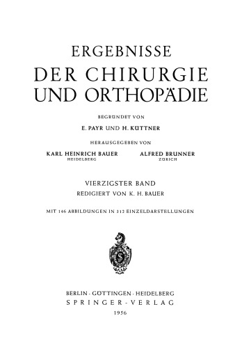 Ergebnisse der Chirurgie und Orthopädie