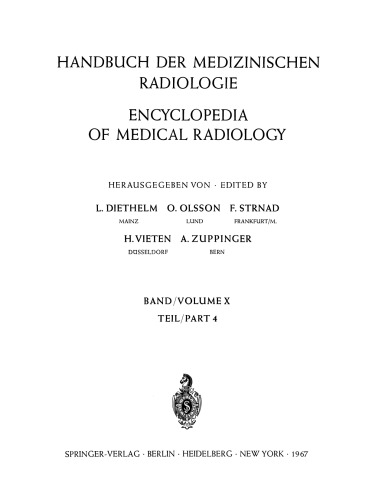 Röntgendiagnostik des Herzens und der Gefässe Teil 4 / Roentgen Diagnosis of the Heart and Blood Vessels Part 4