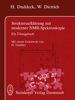 Strukturaufklärung mit moderner NMR-Spektroskopie: Ein Übungsbuch