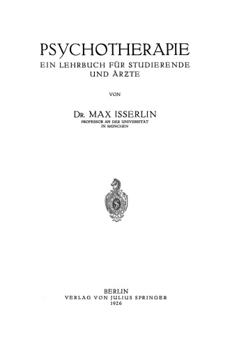 Psychotherapie: Ein Lehrbuch für Studierende und Ärzte