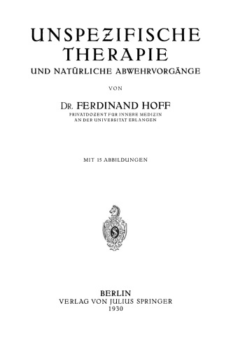 Unspeƶifische Therapie: und Natürliche Abwehrvorgänge