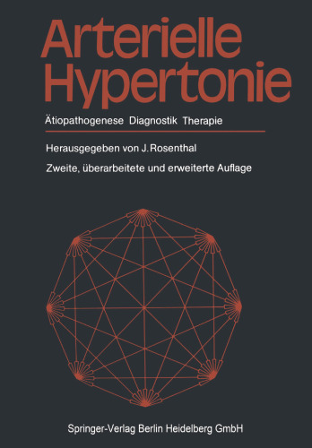 Arterielle Hypertonie: Ätiopathogenese Diagnostik Therapie