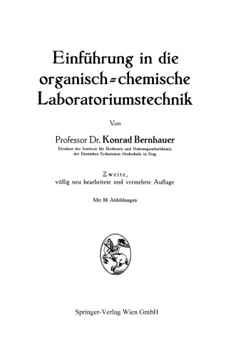 Einführung in die organisch-chemische Laboratoriumstechnik