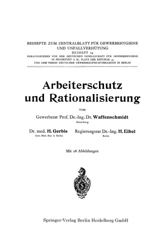 Arbeiterschutz und Rationalisierung