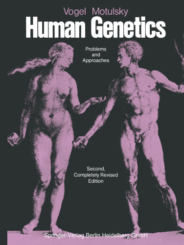 Human Genetics: Problems and Approaches