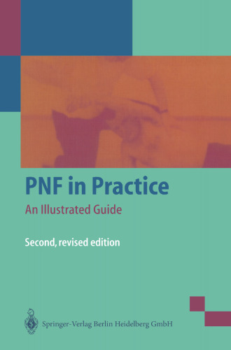 PNF in Practice: An Illustrated Guide