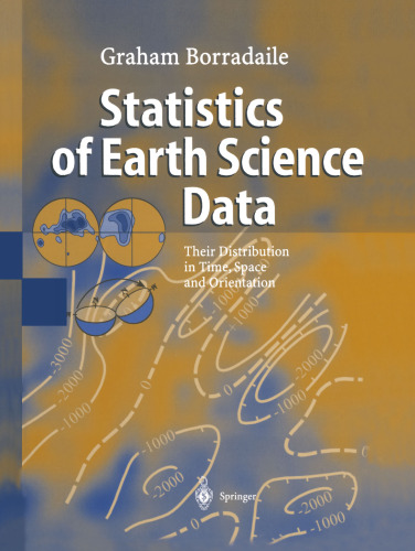 Statistics of Earth Science Data: Their Distribution in Time, Space, and Orientation