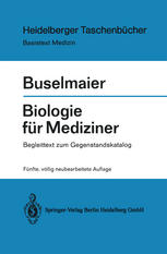 Biologie für Mediziner: Begleittext zum Gegenstandskatalog