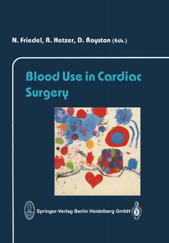 Blood Use in Cardiac Surgery