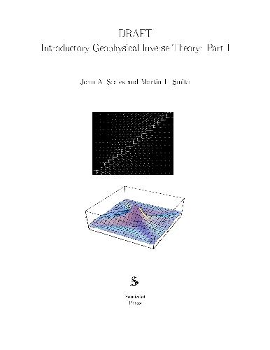 Introductory geophysical inverse theory