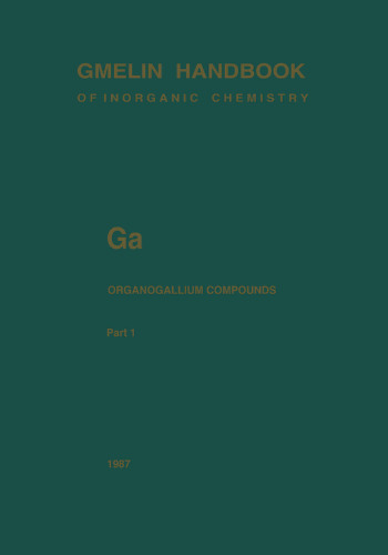 Ga Organogallium Compounds: Part 1